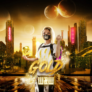 Écouter "Gold" de W&W