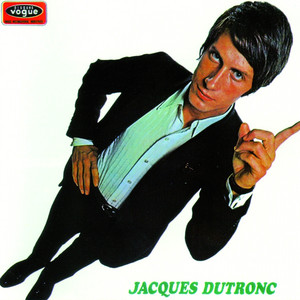 Écouter "L'opération" de Jacques Dutronc