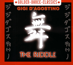 Écouter "The Riddle (Video Mix)" de Gigi D’Agostino