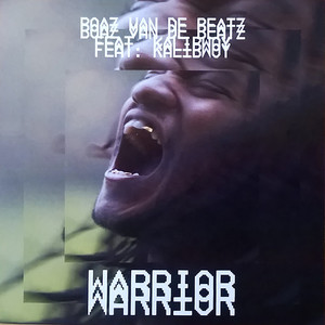 Écouter "Warrior" de Kalibwoy
