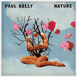 Écouter "With the One I Love" de Paul Kelly