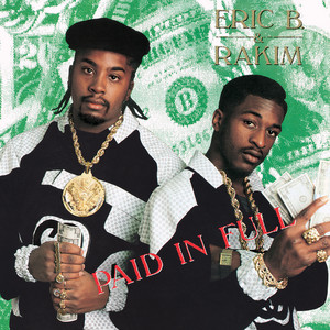 ERIC B & RAKIM / PAID IN FULL [LP - 444-005]：HIP HOP CLASSICS