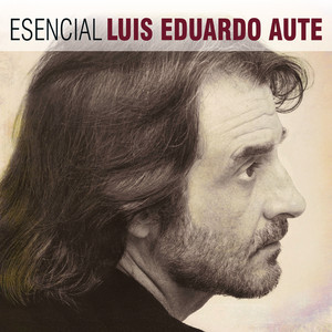 Écouter "Me Va la Vida en Ello" de Luis Eduardo Aute