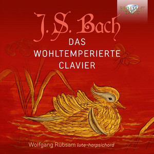 J.S. Bach: Das Wohltemperierte Clavier - Brilliant Classics