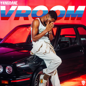 Écouter "Vroom" de Yxng Bane