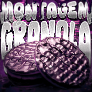 MONTAGEM GRANOLA - Sped Up