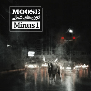 Moose - Minus1