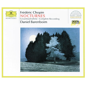 Écouter "Nocturne No. 2 in E-Flat Major, Op. 9 No. 2" de Daniel Barenboim