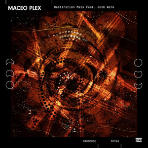 Écouter "Destination Mars" de Maceo Plex