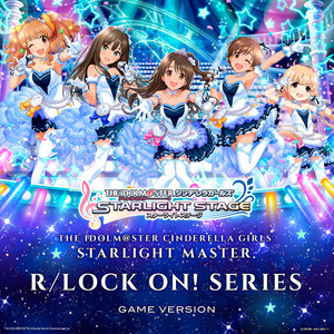 THE IDOLM@STER CINDERELLA GIRLS STARLIGHT MASTER R/LOCK ON! 03