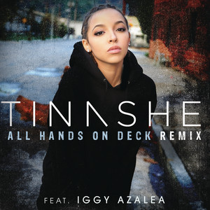 Écouter "All Hands On Deck REMIX" de Iggy Azalea