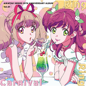 アイカツ!シリーズ 10th Anniversary Album - MONACA Wiki