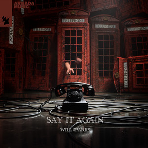Écouter "Say It Again" de Will Sparks