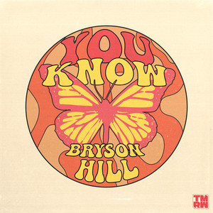 Artwork for You Know by Bryson Hill