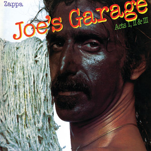 Écouter "Crew Slut" de Frank Zappa