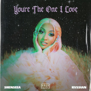 Écouter "You're The One I Love" de Shenseea