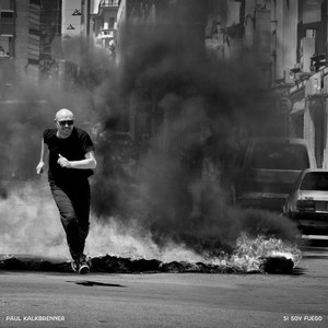 Écouter "Si Soy Fuego" de Paul Kalkbrenner