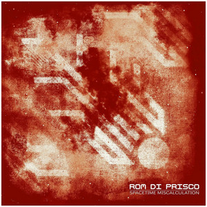 Official cover artwork for Spacetime Miscalculation by Rom Di Prisco