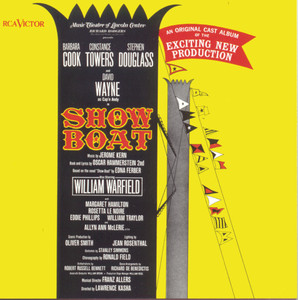 Show Boat - Music Theater Of Lincoln Center Recording 1966 - The