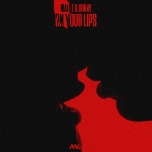 On Your Lips