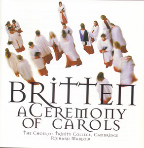 Écouter "A Ceremony of Carols, Op. 28: III. There Is No Rose" de Benjamin Britten