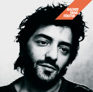 Écouter "Lli Fat Mat" de Rachid Taha
