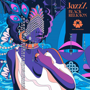 JazzZ – Black Religion | Tokyo Dawn Records