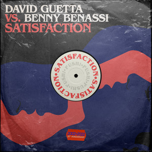 Écouter "Satisfaction" de Benny Benassi