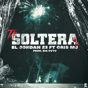 Écouter "Ta' Soltera" de Cris MJ