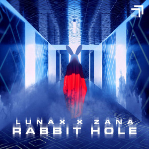 Écouter "Rabbit Hole" de LUNAX