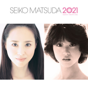 SEIKO MATSUDA 2021 | Jpop Wiki | Fandom