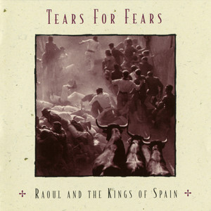 Écouter "God's Mistake" de Tears For Fears