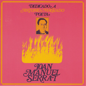 Écouter "La Saeta" de Joan Manuel Serrat