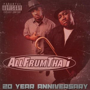 USオリジナル Westside Connection AllFrumTha I Allfrumtha I Releases “Allfrumtha I 20th Anniversary” Album