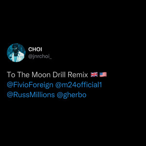 Écouter "TO THE MOON- Drill Remix" de Russ Millions