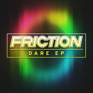 Écouter "Find Our Way" de Friction