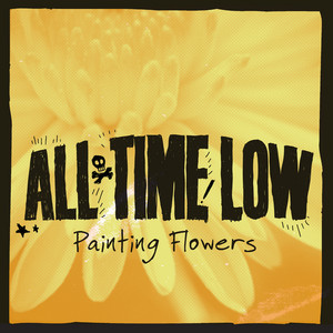 Écouter "Painting Flowers" de All Time Low