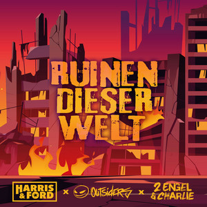 Écouter "Ruinen Dieser Welt" de Harris & Ford