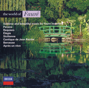 Écouter "Pelléas et Mélisande, Op. 80, Suite: III. Sicilienne" de Gabriel Fauré