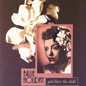 Écouter "Don't Explain" de Billie Holiday