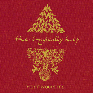 Écouter "So Hard Done By" de The Tragically Hip