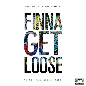 Écouter "Finna Get Loose" de Diddy