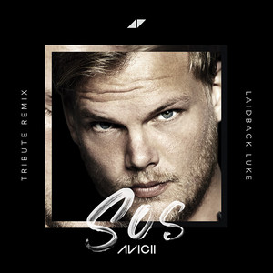 Écouter "SOS - Laidback Luke Tribute Remix / Radio Edit" de Avicii
