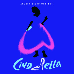 Écouter "Bad Cinderella" de Andrew Lloyd Webber