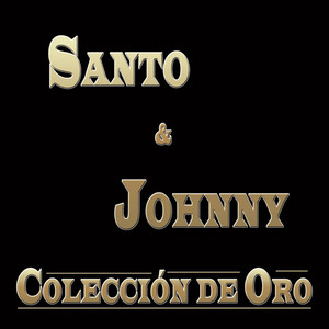 Écouter "Y La Amo" de Santo & Johnny