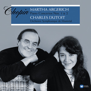 Écouter "Chopin: Piano Concerto No. 2 in F Minor, Op. 21: I. Maestoso" de Martha Argerich