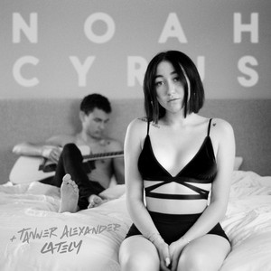 Écouter "Lately" de Noah Cyrus
