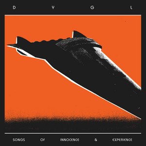 DYGL / SONGS OF INNOCENCE & EXPERIENCE / LP / – RECORD SHOP VIEW