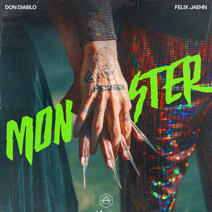 Écouter "Monster" de Don Diablo
