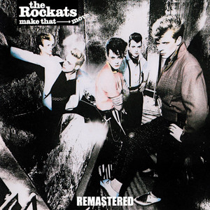 ROCKATS / MAKE THAT MOVE [LP - MFL1-8507]：NEW WAVE：アナログ